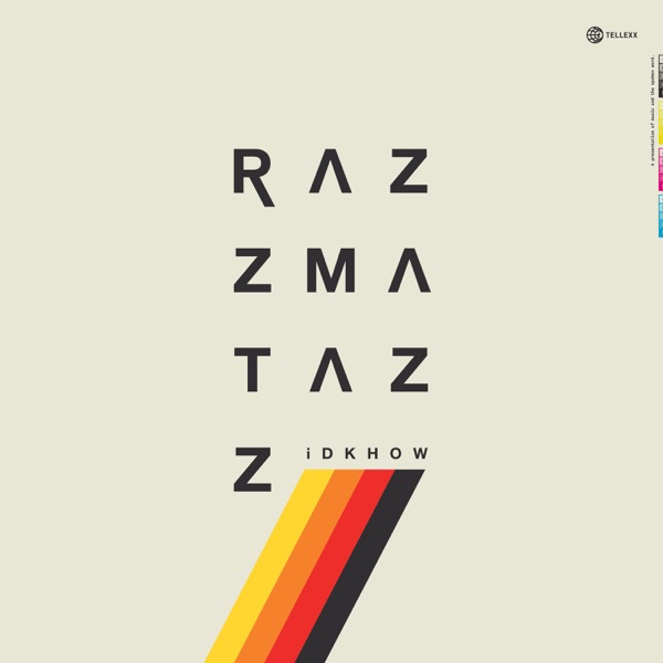 cover album art of IDKHow's Razzmatazz